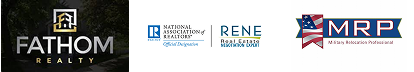 Four logos: Fathom Realty, National Association of REALTORS®, RENE (Real Estate Negotiation Expert), and MRP (Military Relocation Professional).